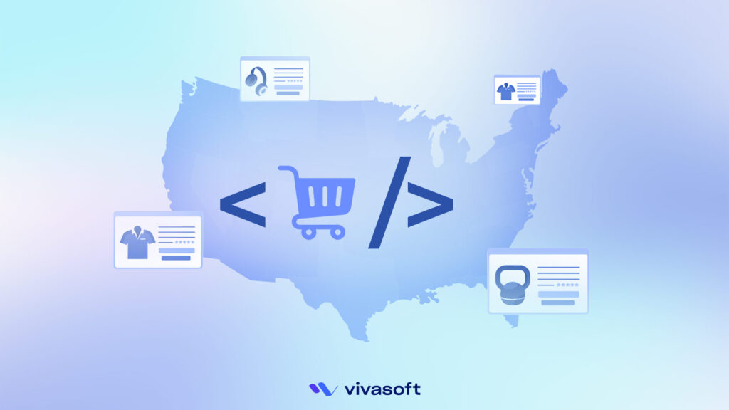 Top 20 eCommerce Software Development Companies in USA